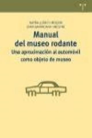 Книга Manual del museo rodante Nayra Llonch Molina