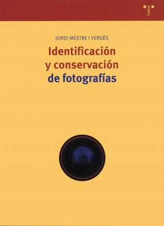 Knjiga Identificación y conservación de fotografías JORDI MESTREI VERGES