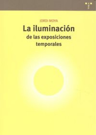 Kniha La iluminación de las exposiciones temporales 