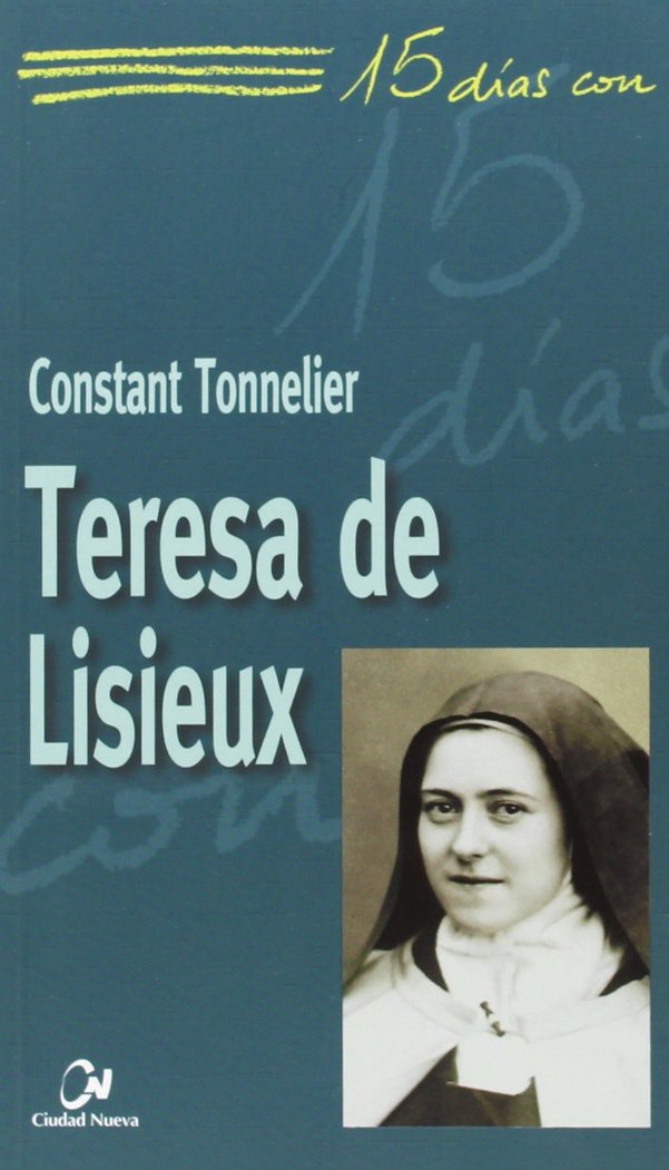 Kniha Teresa de Lisieux Constant Tonnelier