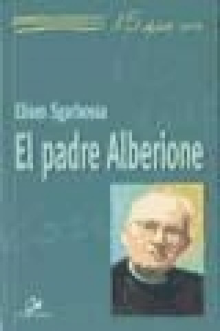 Kniha El Padre Alberione Eliseo Sgarbossa