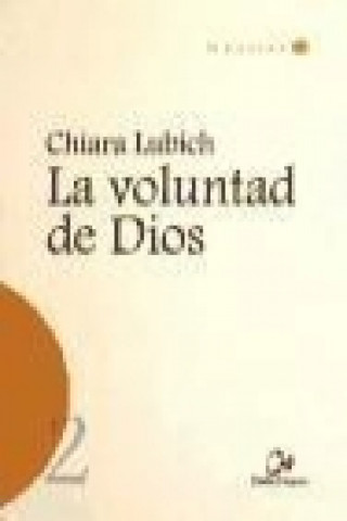 Kniha La voluntad de Dios Chiara Lubich