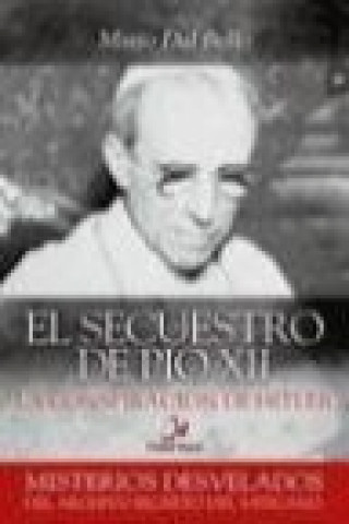 Knjiga El secuestro de Pío XII : la conspiración de Hitler 