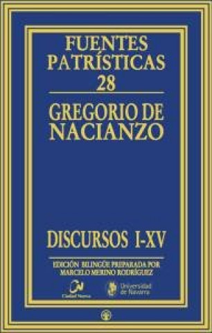 Buch Gregorio de Nacianzo. Discursos I-XV 