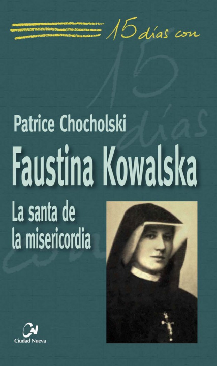 Könyv FAUSTINA KOWALSKA 