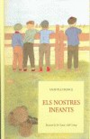 Book ELS NOSTRES INFANTS: ESCENES DE LA CIUTAT I DEL CAMP 