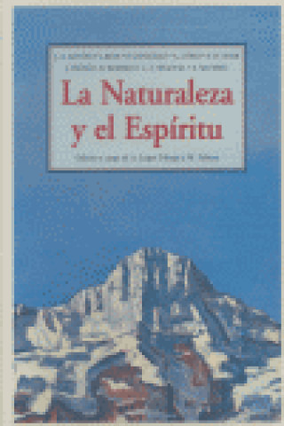 Книга La naturaleza del espíritu José Antonio Antón