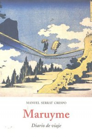 Buch Maruyme : (diario de viajes) Manuel Serrat Crespo