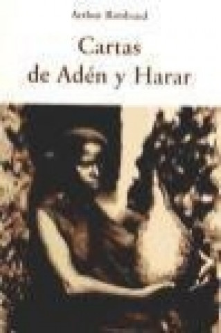 Könyv CARTAS DE ADEN Y HARAR 