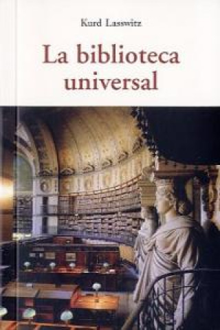Carte La biblioteca universal 