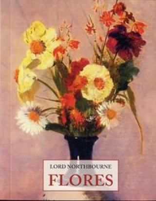 Kniha Flores Lord Northbourne