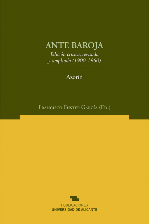 Książka Ante Baroja : edición crítica, revisada y ampliada, 1900-1960 Azorín