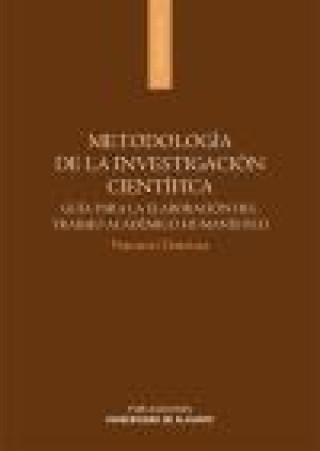 Könyv Metodología de la investigación científica : guía para la elaboración del trabajo académico humanístico Virgilio Tortosa