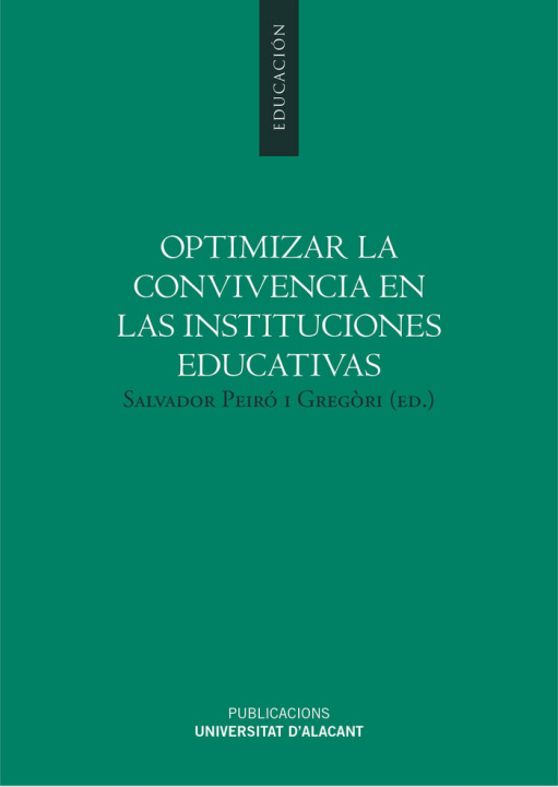 Kniha Optimizar la convivencia en las instituciones educativas 