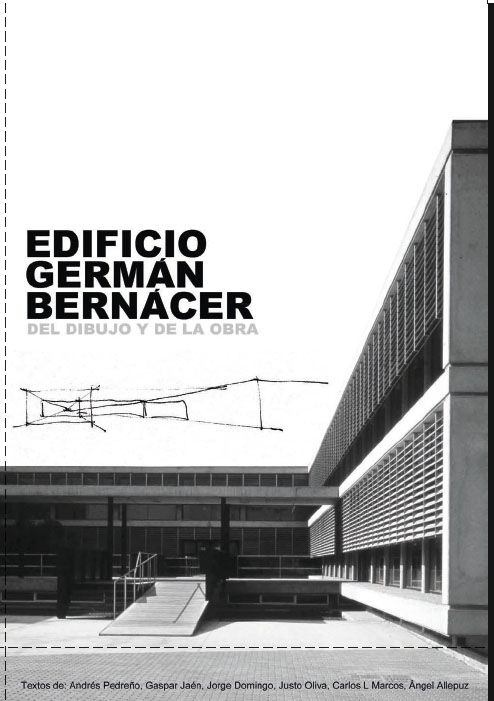 Kniha Edificio Germán Bernácer : del dibujo y de la obra 