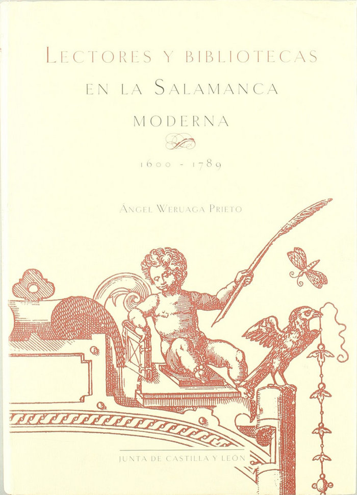 Könyv Lectores y bibliotecas en la Salamanca moderna (1600-1789) Ángel Weruaga Prieto