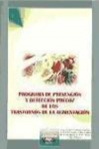 Kniha Programa de prevención y detección precoz de los trastornos de la alimentación Verania . . . [et al. ] Andrés Navia