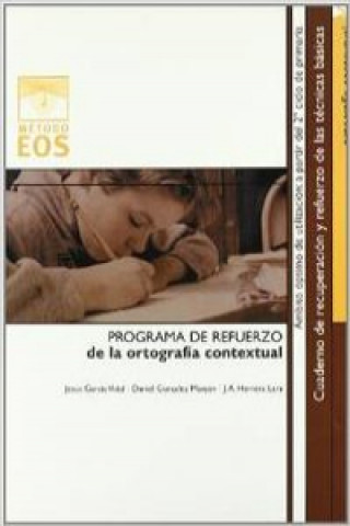 Kniha Programa de refuerzo de la ortografía contextual Jesús García Vidal