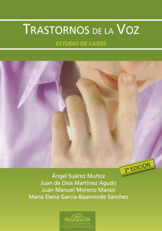 Kniha Trastornos de la voz : estudio de casos ANGEL SUAREZ