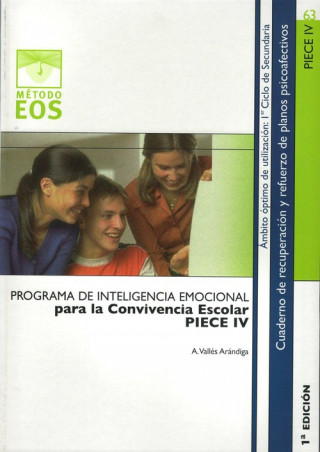 Kniha Programa de inteligencia emocional para la convivencia escolar IV Antonio Vallés Arándiga