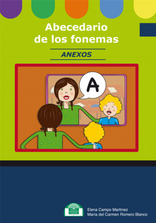 Könyv Abecedario de los fonemas. Programa de intervención articulatoria 
