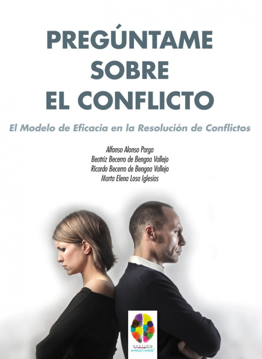 Kniha Pregúntame sobre el Conflicto: El Modelo de Eficacia en la Resolución de Conflictos 