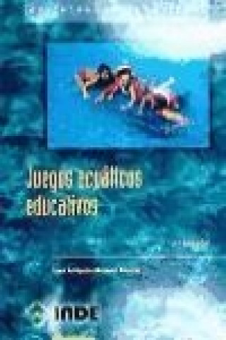 Libro Juegos acuáticos educativos Juan Antonio Moreno Murcia