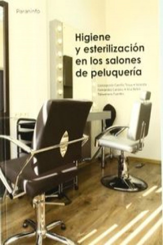Книга Higiene y esterilización en los salones de peluquería Concepción Carrillo Troya