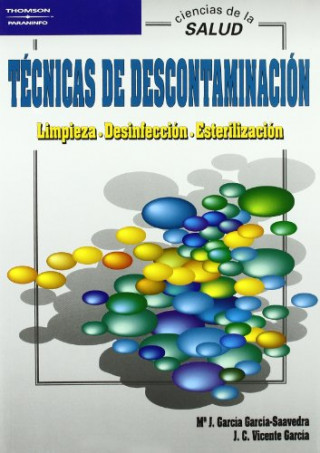 Kniha Técnicasdedescontaminación : limpieza,desinfección,esterilización 