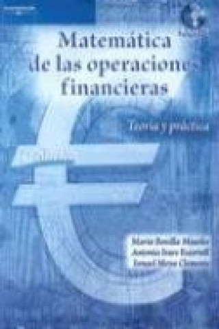 Книга Matemática de las operaciones financieras : teoría y práctica María Bonilla Musoles