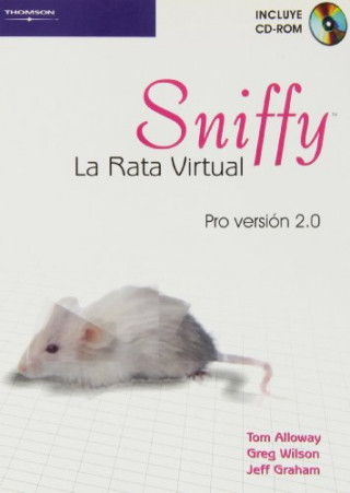 Knjiga Sniffy, la rata virtual Tom Alloway