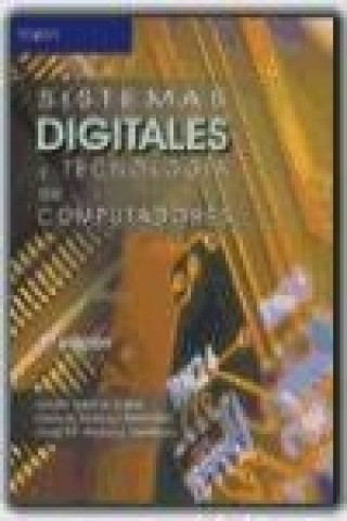 Книга Sistemas digitales I. Angulo Martínez
