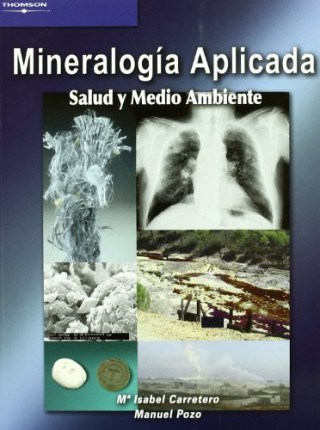 Könyv Mineralogía aplicada María Isabel Carretero León