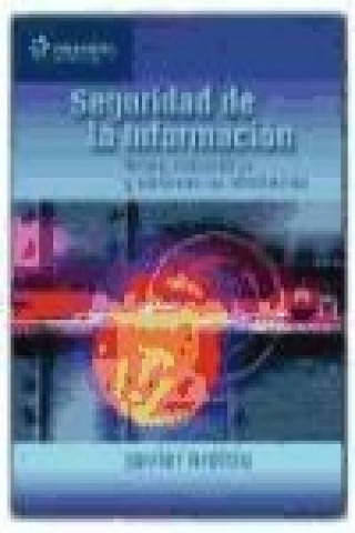 Carte Seguridaddelainformación : redes, informática y sistemas de información Javier Areitio Bertolín