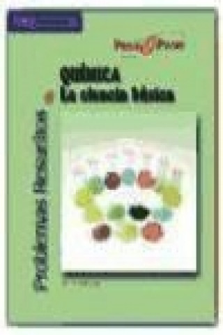 Книга Problemas resueltos de química : la ciencia básica Miguel Ángel Domínguez Reboiras