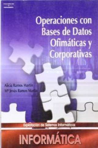 Carte Operaciones con bases de datos ofimáticos y corporativos Alicia Ramos Martín