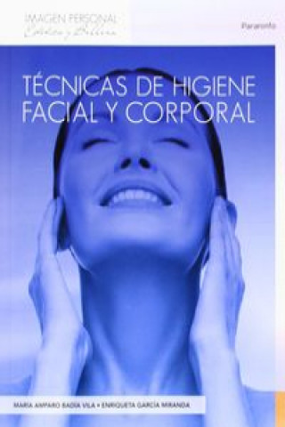 Kniha Tecnicas higiena facil y corporal 