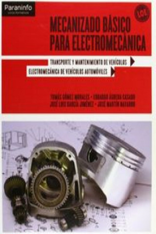 Kniha Mecanizadobásicoparaelectromecánica Eduardo Águeda Casado