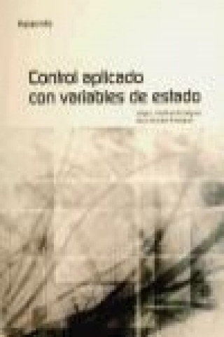 Книга Control aplicado con variables de estado Jorge Luis Martínez Rodríguez