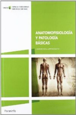 Carte Anatomofisiologíaypatologíabásicas Lourdes Vidal Larragoitia