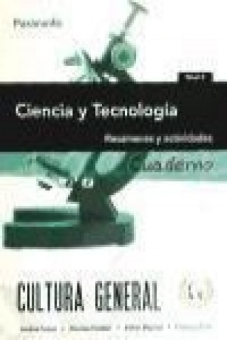 Kniha Ciencia y tecnología : resúmenes y actividades : cuaderno de trabajo nivel II Dionisio . . . [et al. ] Escobar Pastor