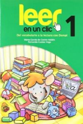 Kniha Leer en un Clic, 1 Educación Infantil María del Mar . . . [et al. ] Arnedo Fernández