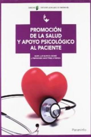 Book Promoción de la salud y apoyo psicológico al paciente María Luz García Gamiz