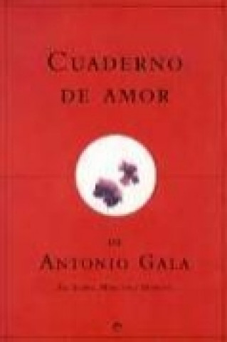 Kniha Cuaderno de amor de Antonio Gala Antonio Gala
