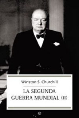 Könyv La segunda guerra mundial (II) Winston Churchill