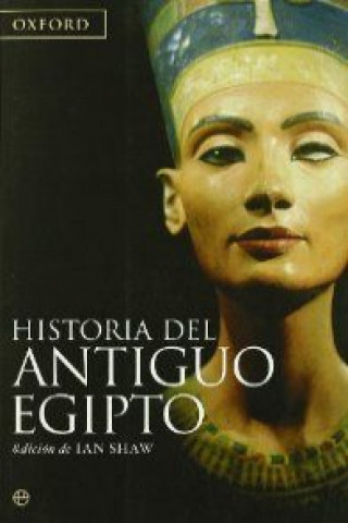 Knjiga Historia del Antiguo Egipto José Miguel Parra Ortiz
