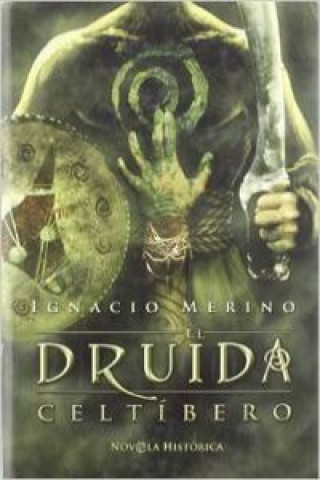Buch El druida celtíbero Ignacio Merino