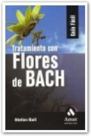 Kniha Tratamiento con flores de Bach Stefan Ball