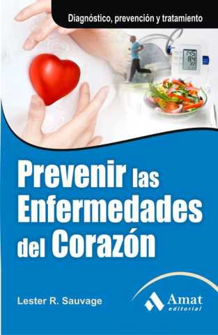 Knjiga Prevenir las enfermedades del corazón SAUVAGE