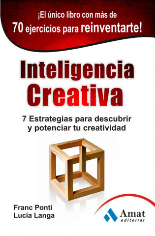 Książka Inteligencia creativa: 7 Estrategias para descubrir y potenciar tu creatividad PONTI Y LANGA